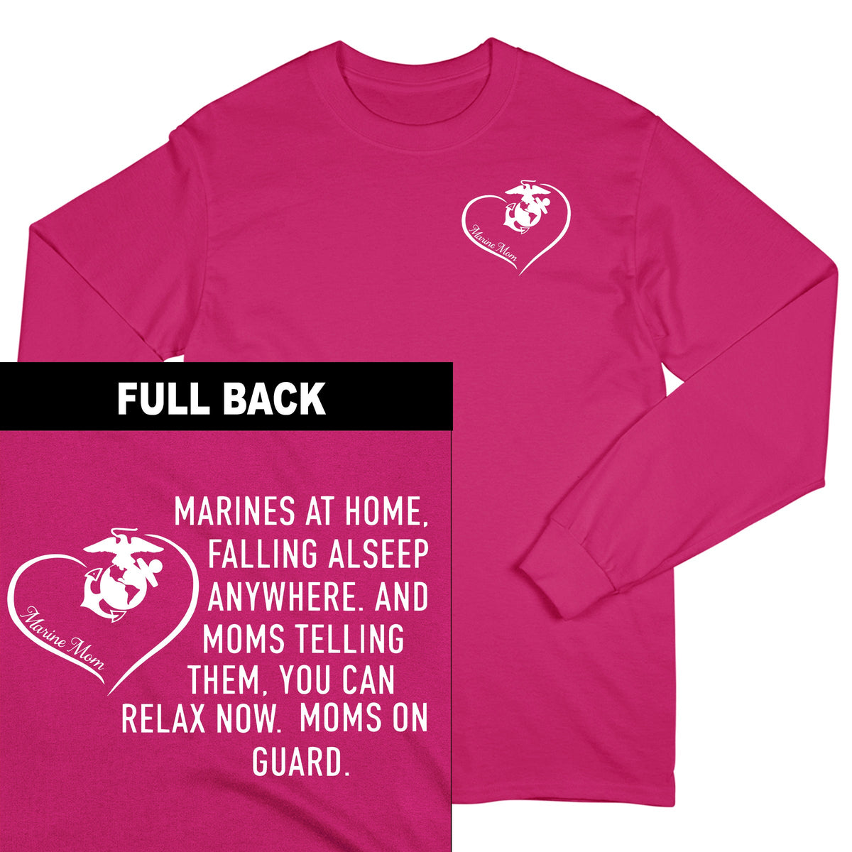 USMC Mom On Guard 2-Sided Long Sleeve Tee