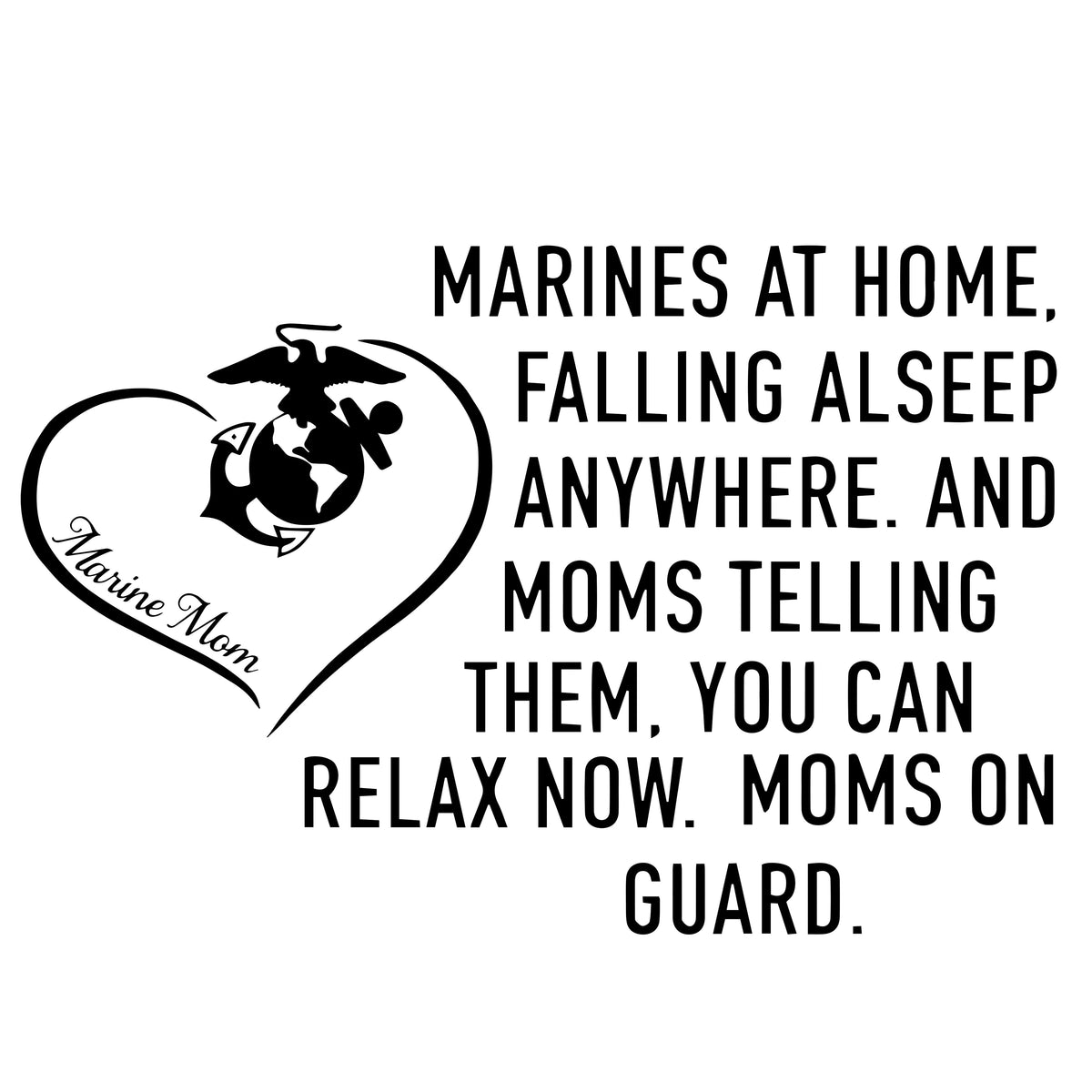 USMC Mom On Guard 2-Sided Long Sleeve Tee