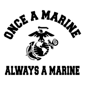 White Once A Marine, Always A Marine Tee