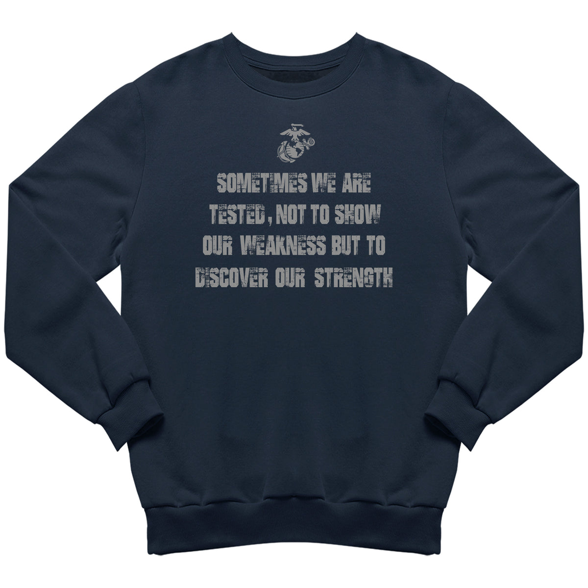 Discover Strength Sweatshirt