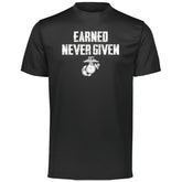 Earned Never Given Performance Tee
