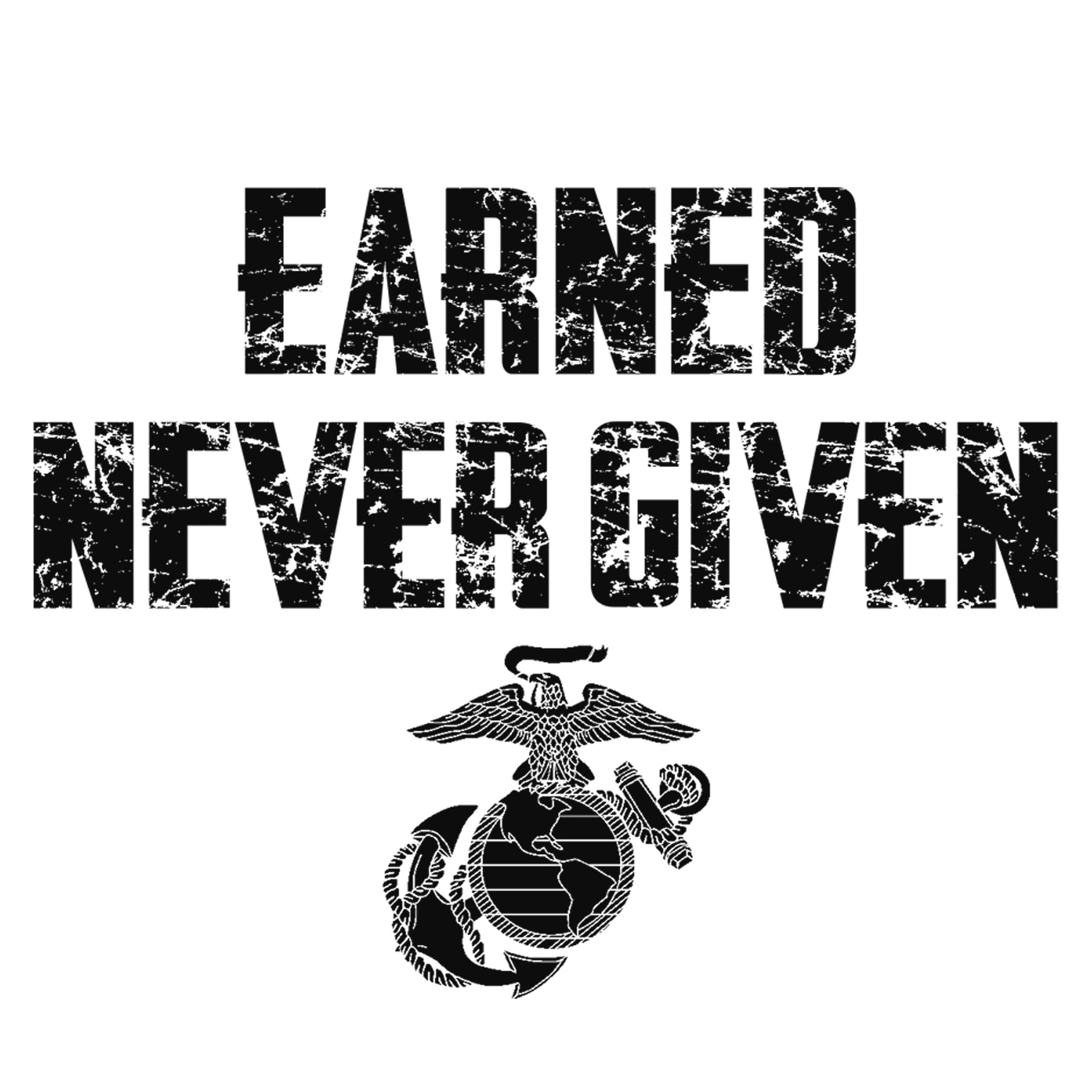 Earned Never Given T-Shirt